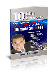 *10* Life Lessons on How to Find Your Why Now and Achieve Ultimate Success (paperback)