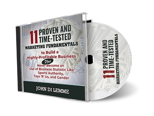 11 Proven Time-Tested Marketing Fundamentals to Build a Highly Profitable Business (MP3)