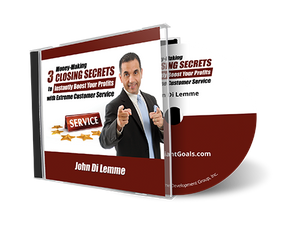 *3* Money-Making Closing Secrets to Instantly Boost Your Profits with Extreme Customer Service (MP3)