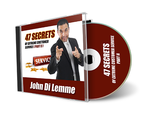 *47* Secrets of Extreme Customer Service - Part 2 (MP3)
