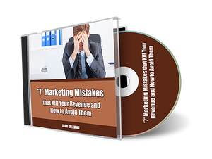 *7* Marketing Mistakes that Kill Your Revenue and How to Avoid Them (MP3)