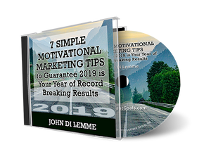 7 Simple Motivational Marketing Tips to Guarantee 2019 is Your Year of Record-Breaking Results