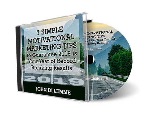7 Simple Motivational Marketing Tips to Guarantee 2019 is Your Year of Record-Breaking Results