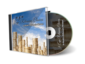 *8* Ego-Releasing Choices to Build a Billionaire Mindset (MP3)