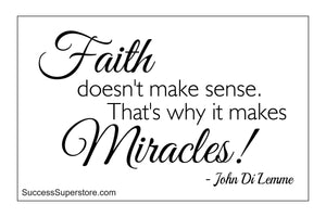 Faith Doesn't Make Sense