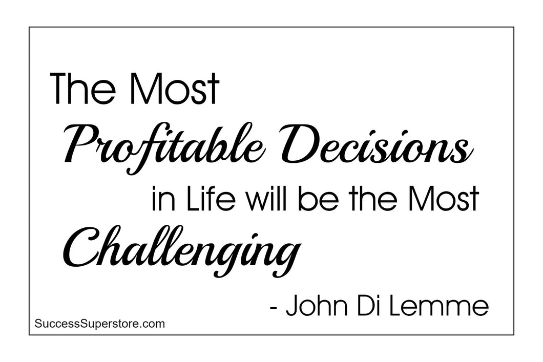 Most Profitable Decisions