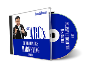 The ABCs of Millionaire Marketing - Part 1 (MP3)