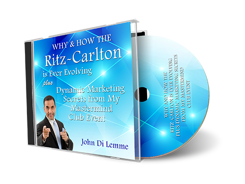 Why and How the Ritz-Carlton is Ever Evolving Plus Dynamic Marketing Secrets (MP3)