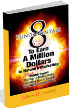 8 Fundamentals to Earn a Million Dollars in Network Marketing Plus Bonus Report: Top 10 Million Dollar Recruiting Tips (Audio Book)