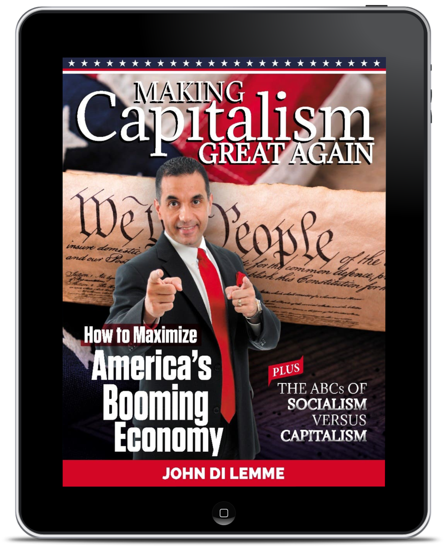 Making Capitalism Great Again: How to Maximize America's Booming Economy (eBook)