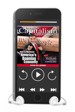 Making Capitalism Great Again: How to Maximize America's Booming Economy (Audio Book)