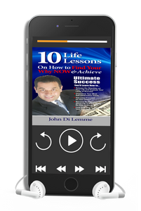 10 Life Lessons on How to Find Your Why Now and Achieve Ultimate Success (Audio Book)