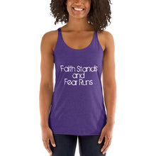 Faith Stands & Fear Runs Racerback Tank - Women's