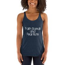 Faith Stands & Fear Runs Racerback Tank - Women's