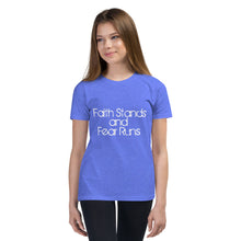 Faith Stands & Fear Runs T-Shirt - Youth Short Sleeve