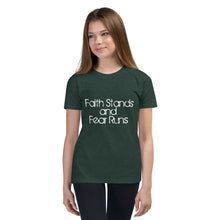 Faith Stands & Fear Runs T-Shirt - Youth Short Sleeve